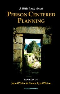 A Little Book on Person-Centered Planning - book cover - view of Machu Pichu from East Gate