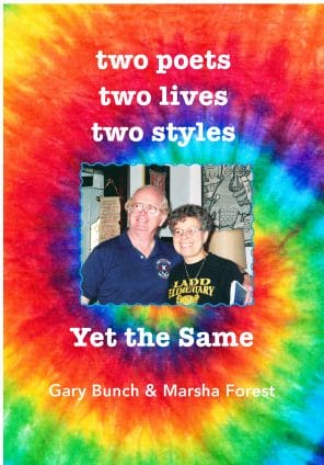 two poets, two lives, two styles - yet the same: book cover - Gary Bunch & Marsha Forest photo