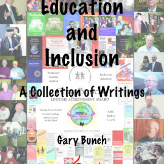 Education & Inclusion:  A Collection of Writings by Gary Bunch eBook